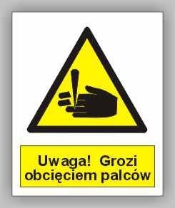 Znak Uwaga! Grozi obcięciem palców PB