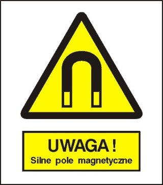 Znak Uwaga Silne pole magnetyczne 225x275 PB