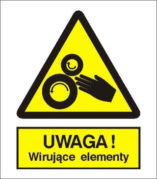 Znak 15 Uwaga Wirujące elementy 225x275 FB