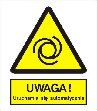 Znak Uwaga automatyczne uruchomienie 225x275 PB