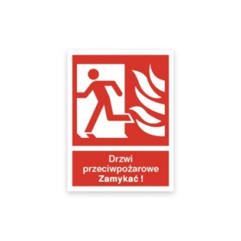 Znak 12 Drzwi ppoż Zamykać! lewe 150x200 PF