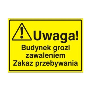 Znak Tablica Uwaga! Budynek grozi zawaleniem