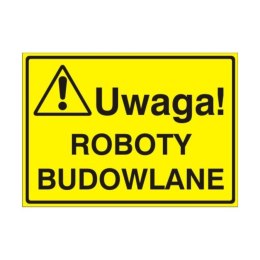 Znak Tablica Uwaga! Roboty budowlane