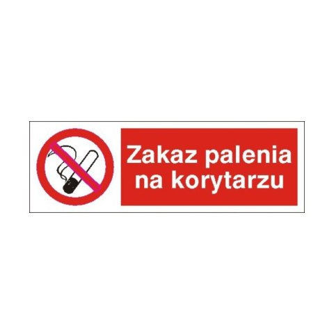 Znak 19 Zakaz palenia na korytarzu 100x300 PB
