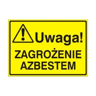 Znak Tablica Uwaga! Zagrożenie azbestem